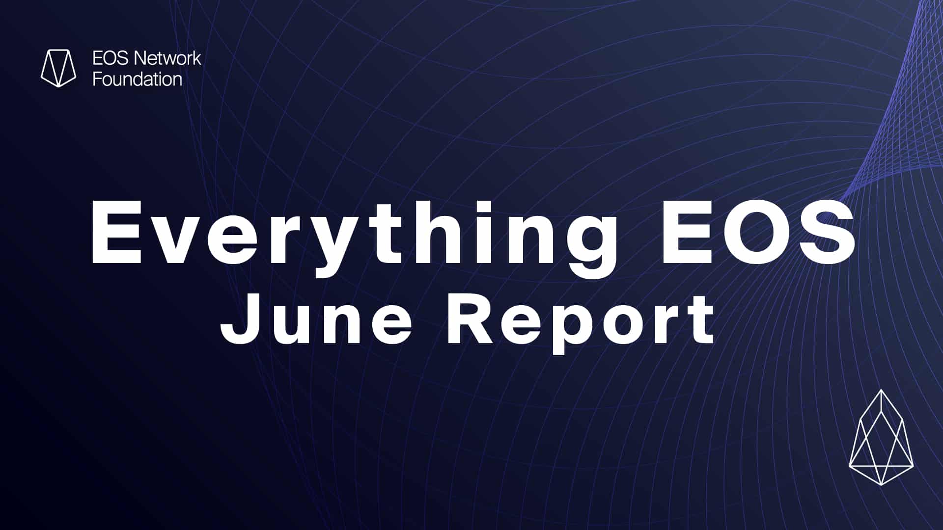 Everything EOS Monthly Report - June, 2023 - EOS Network